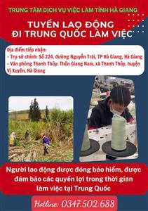 📢THÔNG BÁO TUYỂN DỤNG LAO ĐỘNG PHỔ THÔNG LÀM VIỆC TẠI TRUNG QUỐC