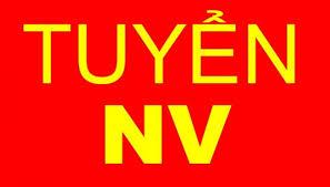 THÔNG BÁO TUYỂN NHÂN VIÊN KẾ TOÁN, NHÂN VIÊN BÁN HÀNG.