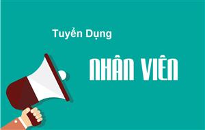 Thông báo tuyển nhân viên làm việc tại Nhà phân phối Quỳnh Hoa - Hà Giang