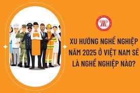 Xu hướng nghề nghiệp mới nhất trong năm 2025