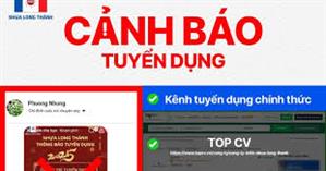 Cảnh báo tình trạng mạo danh doanh nghiệp có tiếng để tuyển dụng lao động